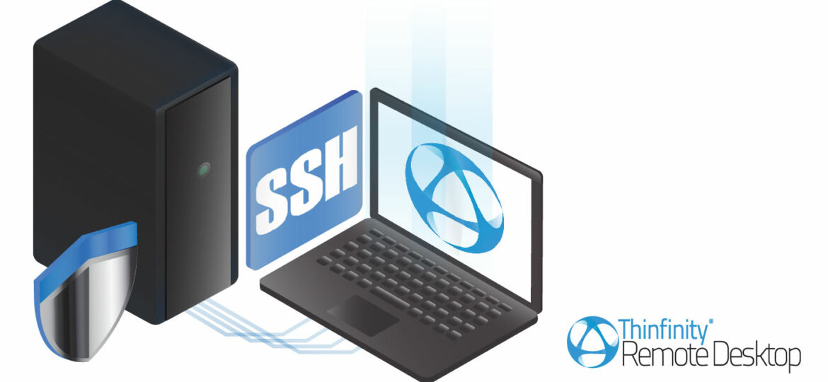 How to create SSH connections from your browser using the New Thinfinity Remote Desktop