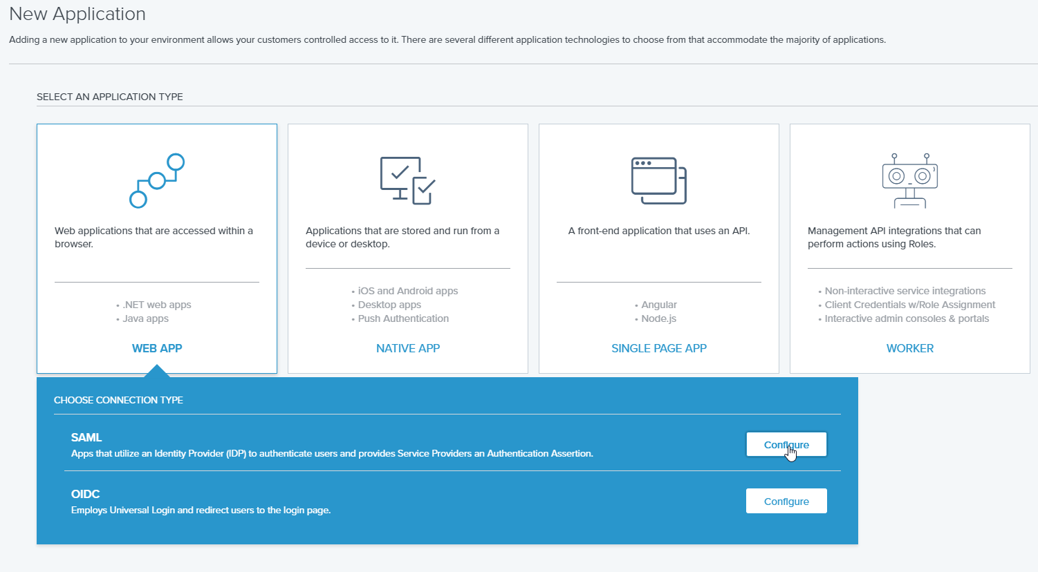 How to configure Thinfinity VirtualUI to authenticate using Ping Identity’s SAML n portal and create a new “Web App”. Select the SAML option: