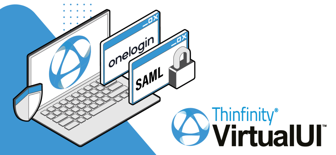 How to configure Thinfinity VirtualUI to authenticate using Onelogin SAML 43
